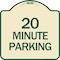 Signmission Designer Series 20 Minute Parking, Tan & Green Heavy-Gauge Aluminum Sign, 18" x 18", TG-1818-24493 A-DES-TG-1818-24493 - alternate 1
